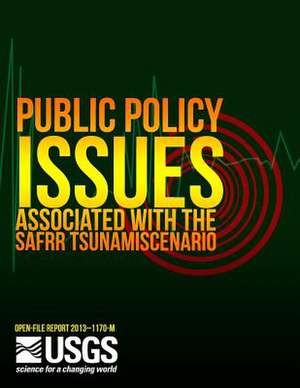 Public-Policy Issues Associated with the Safrr Tsunami Scenario de U. S. Department of the Interior