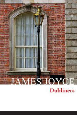 Dubliners de James Joyce