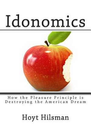 Idonomics de Hoyt Hilsman