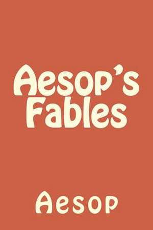 Aesop's Fables de MR Aesop