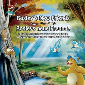 Bosley's New Friends (German - English) de Tim Johnson