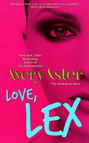 Love, Lex de Avery Aster