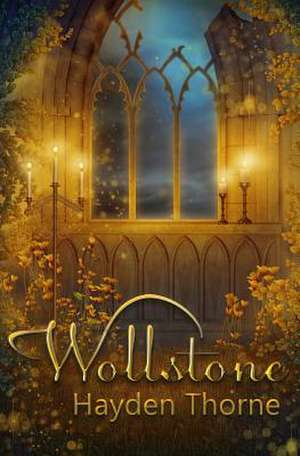 Wollstone de Hayden Thorne