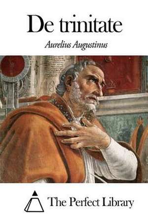 de Trinitate de Aurelius Augustinus