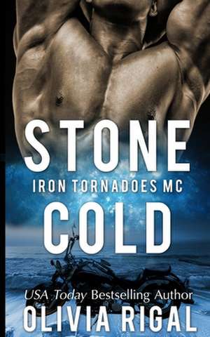 Stone Cold de Olivia Rigal