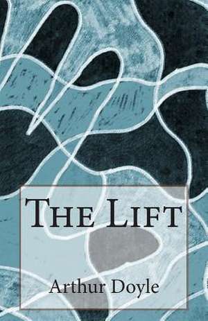 The Lift de Arthur Conan Doyle