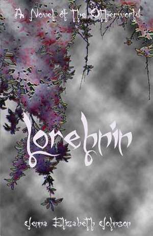 Lorehnin de Jenna Elizabeth Johnson