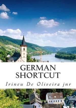 German Shortcut de Irineu De Oliveira Jnr