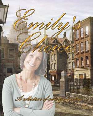 Emily's Choice de Valerie Boothman