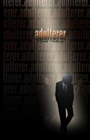 Adulterer de Njedeh Anthony