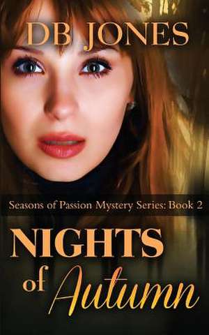 Nights of Autumn de D. B. Jones