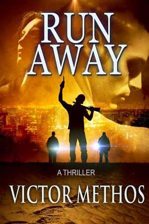 Run Away de Victor Methos