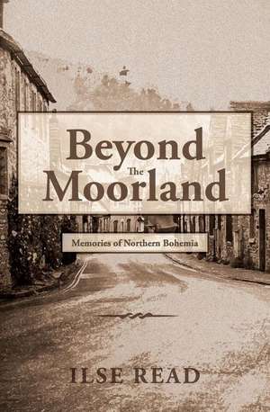 Beyond the Moorland de Ilse Read