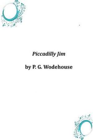 Piccadilly Jim de P. G. Wodehouse