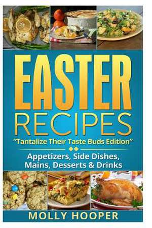 Easter Recipes de Molly Hooper