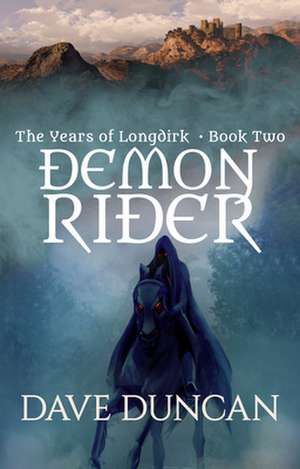 Demon Rider de Dave Duncan