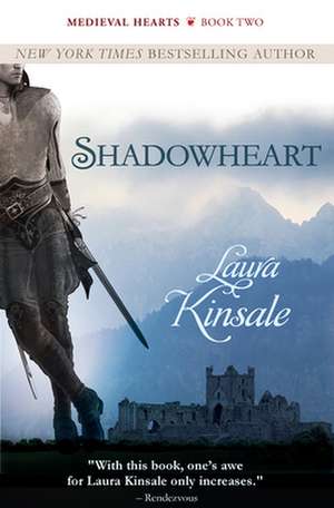 Shadowheart de Laura Kinsale