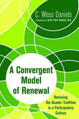 A Convergent Model of Renewal de C. Wess Daniels