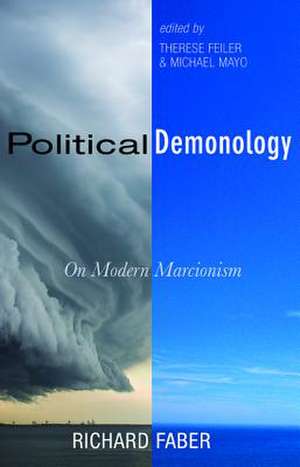 Political Demonology de Richard Faber