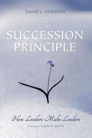 The Succession Principle de David L. McKenna