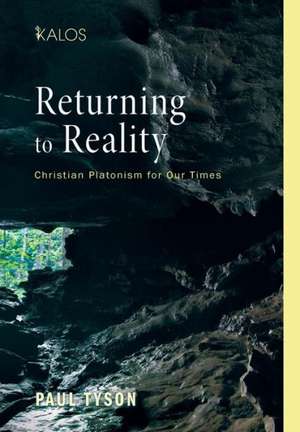 Returning to Reality de Paul Tyson