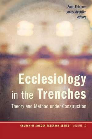 Ecclesiology in the Trenches de Gerard Mannion