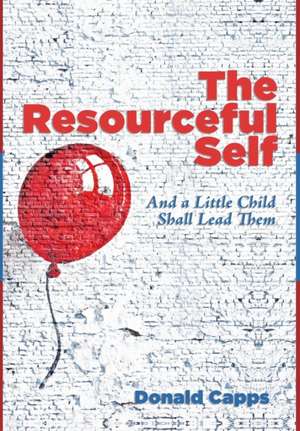 The Resourceful Self de Donald Capps
