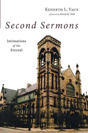 Second Sermons de Kenneth L. Vaux