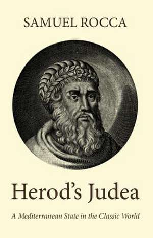 Herod's Judaea de Samuel Rocca