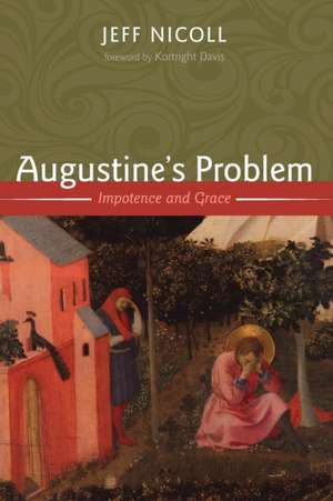 Augustine's Problem de Jeff Nicoll