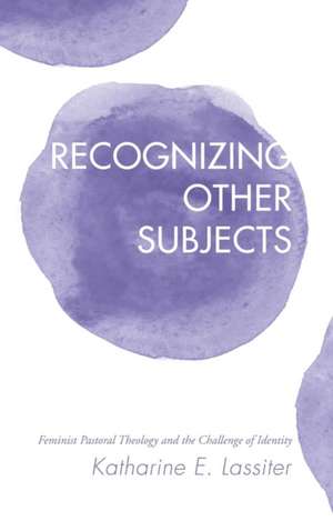 Recognizing Other Subjects de Katharine E. Lassiter