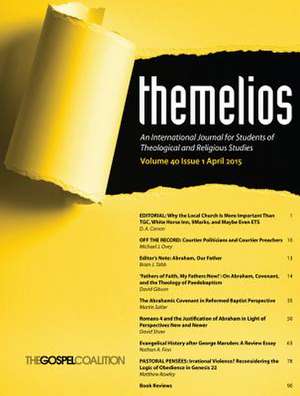 Themelios, Volume 40, Issue 1 de D.A. Carson