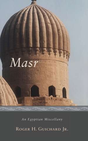 Masr de Roger H. Jr. Guichard