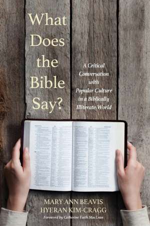 What Does the Bible Say? de Mary Ann Beavis