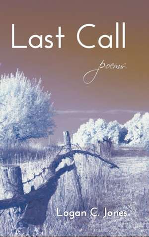 Last Call de Logan C. Jones