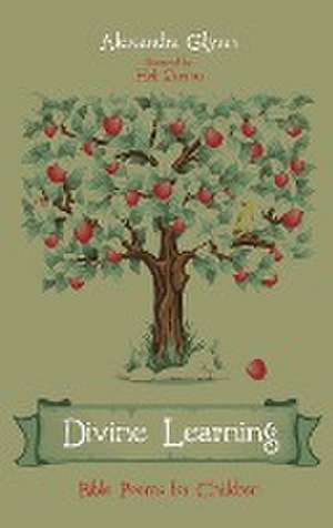 Divine Learning de Alexandra Glynn