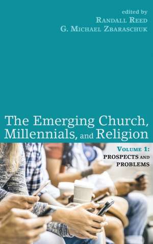 The Emerging Church, Millennials, and Religion de Randall Reed