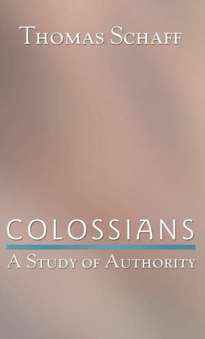 Colossians de Thomas Schaff