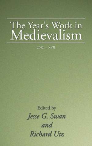 The Year's Work in Medievalism, 2002 de Jesse G. Swan