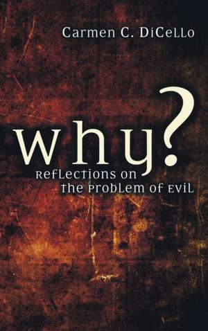 Why? de Carmen Dicello