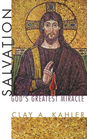 Salvation de Clay A. Kahler