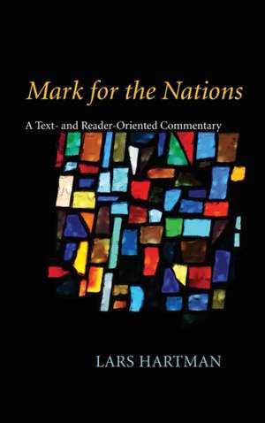 Mark for the Nations de Lars Hartman