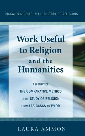 Work Useful to Religion and the Humanities de Laura Ammon