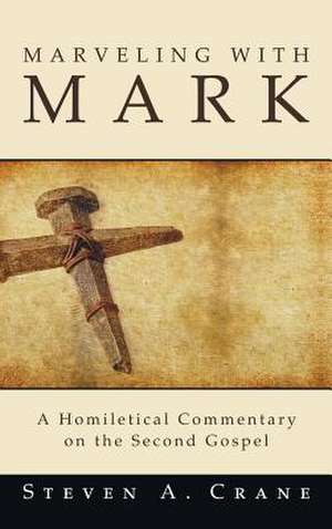 Marveling with Mark de Steven A. Crane