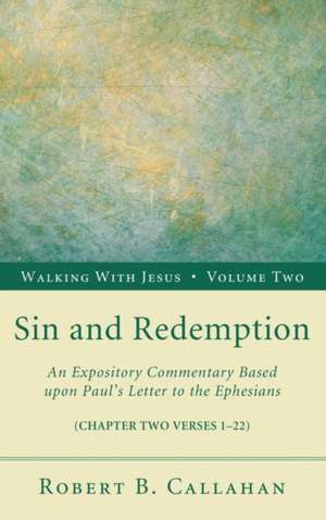 Sin and Redemption de Robert B. Sr. Callahan