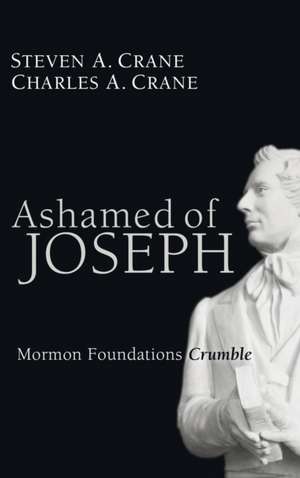 Ashamed of Joseph de Steven A. Crane