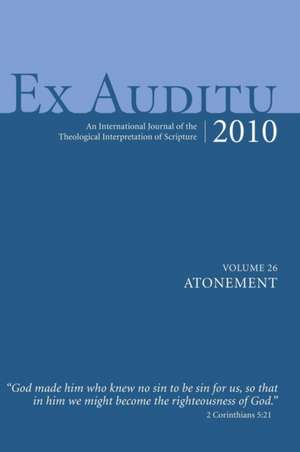 Ex Auditu - Volume 26 de Klyne Snodgrass