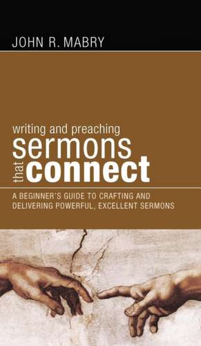 Sermons That Connect de John R. Mabry