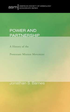 Power and Partnership de Jonathan S. Barnes