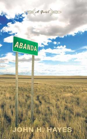 Abanda de John H. Hayes